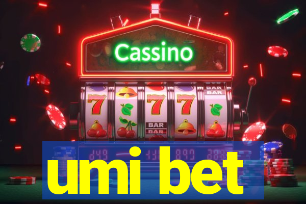 umi bet